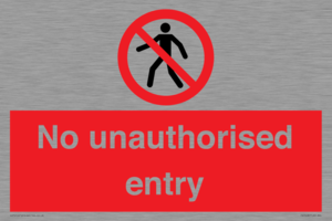 No unauthorised entry